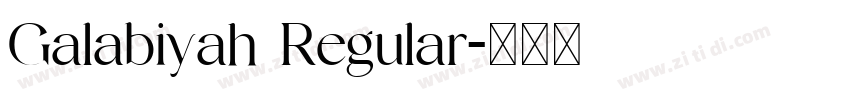 Galabiyah Regular字体转换